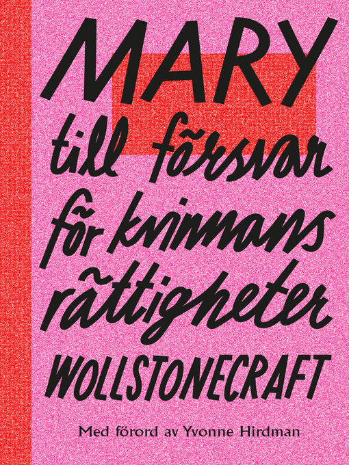 Title details for Till försvar för kvinnans rättigheter by Mary Wollstonecraft - Available